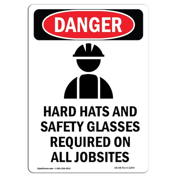 OSHA Danger Sign, Hard Hats And Safety, 14in X 10in Aluminum, 10" W, 14" H, Portrait
